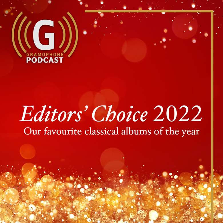 Gramophone Editor's Choice 2022